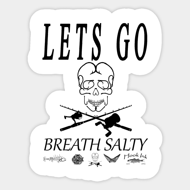 Lets go Breath Salty  Hook skull style Sticker by Hook Ink